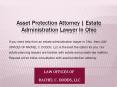 Asset Protection Attorney | Estate Administration Lawyer in Ohio PowerPoint PPT Presentation