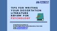 Tips for writing your dissertation Literature Review for psychology- Tutors India PowerPoint PPT Presentation
