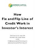 How Fix and Flip Line of Credit Work in Investor’s Interest PowerPoint PPT Presentation