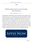 Offshore Merchant Account For High-Risk Payments (1) PowerPoint PPT Presentation