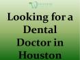 Looking for a Dental Doctor in Houston