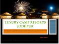 The Best Luxury Camp-Resorts in Jodhpur PowerPoint PPT Presentation