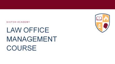 Law Office Management Course - Siotoh Academy