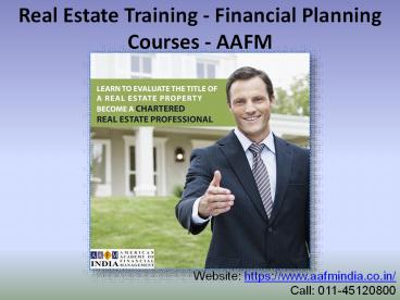 Real Estate Training - Financial Planning Courses - AAFM