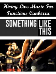 Hiring Live Music For Functions Canberra