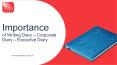Importance of Writing Diary – Corporate Diary – Executive Diary: PowerPoint PPT Presentation