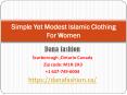 Simple Yet Modest Islamic Clothing For Women PowerPoint PPT Presentation