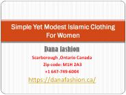 Simple Yet Modest Islamic Clothing For Women