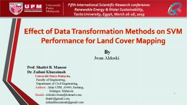 Effect of Data Transformation Methods on SVM Performance for Land Cover Mapping