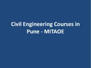 Civil Engineering Courses in Pune - MITAOE