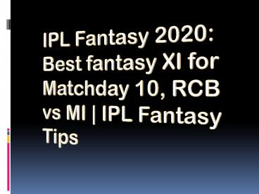 IPL Fantasy 2020: Best fantasy XI for Matchday | Free Cricket Betting Tips