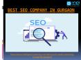 Are you searching for the best SEO company in Gurgaon PowerPoint PPT Presentation