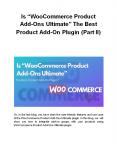 Is “WooCommerce Product Add-Ons Ultimate” The Best Product Add-On Plugin (Part II) PowerPoint PPT Presentation