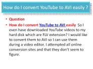 How to Convert YouTube video to Avi easily