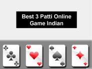 Best 3 Patti Online Game Indian
