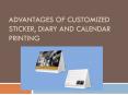 Advantages of Customized Sticker, Diary and Calendar Printing PowerPoint PPT Presentation