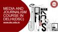 Top Media And Journalism Course in Delhi | Delhi School of Mass Communication PowerPoint PPT Presentation