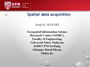 Spatial Data acquisition