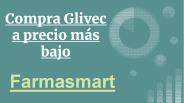 Compra Glivec a precio más bajo