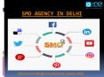 How to choose the best SMO agency in Delhi for your business PowerPoint PPT Presentation