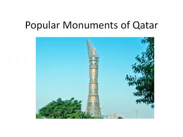 Popular Monuments of Qatar