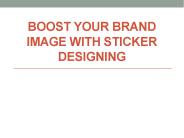 Boost Your Brand Image with Sticker Designing