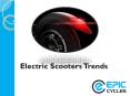Electric Scooters Trends PowerPoint PPT Presentation
