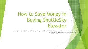 Top Lift Manufacturer Company in India: Shuttlesky
