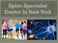Spine Specialist Doctor In New York PowerPoint PPT Presentation