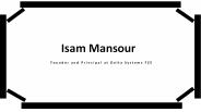 Isam Mansour - Highly Capable Professional From Dubai