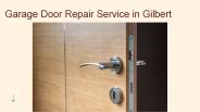 Garage Door Repair in Gilbert
