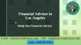 Financial Advisor in Los Angeles PowerPoint PPT Presentation