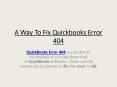 QuickBooks Code 404 Error page not found PowerPoint PPT Presentation