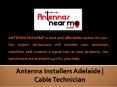 Antenna Installers Adelaide | Cable Technician | ANTENNASNEARME PowerPoint PPT Presentation