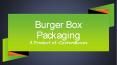 Get Custom Burger Boxes