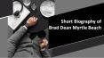 Short Biography of  Brad Dean Myrtle Beach PowerPoint PPT Presentation
