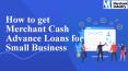 How to get Merchant Cash Advance Loans in NY PowerPoint PPT Presentation