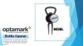 Custom Bottle Opener | Printed Bottle Opener - Optamark PowerPoint PPT Presentation