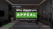 Why should you APPEAL your property taxes annually?