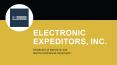 Electronics and Electro-mechanical Component Distributor in USA - Electronic Expeditors Inc. PowerPoint PPT Presentation