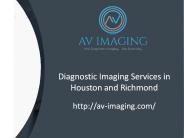 Diagnostic Imaging Services in Houston and Richmond