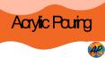 Learning Acrylic Pouring As Beginners PowerPoint PPT Presentation
