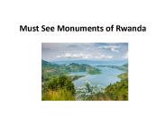 Must See Monuments of Rwanda