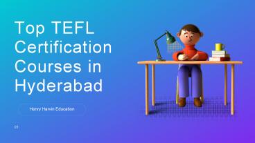Top TEFL Certification Courses in Hyderabad