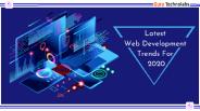 Latest Web Development Trends For 2020 (1)