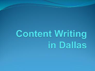 Content Writing in Dallas