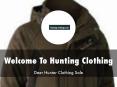 Hunting Clothing Presentation PowerPoint PPT Presentation