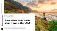 Best Hikes to do while your travel in the USA PowerPoint PPT Presentation