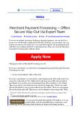Merchant Payment Processing Offers Secure Way-Out Via Expert Team (1) PowerPoint PPT Presentation