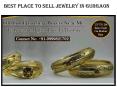 Best Place to sell jewelry in Gurgaon